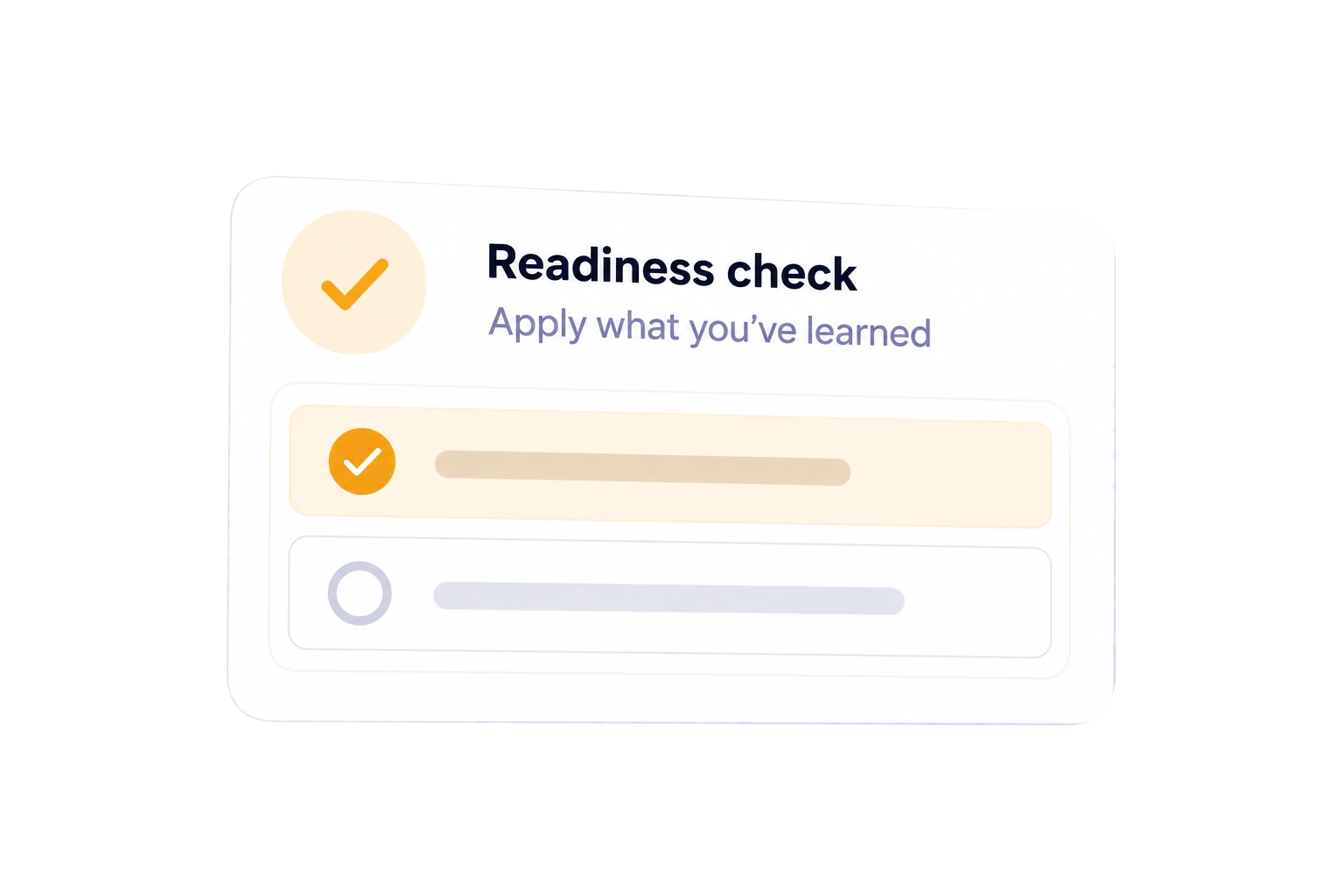 A readiness check to apply what you have learned, with one answer selected.